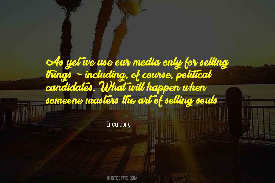 Quotes About Political Candidates #1227153