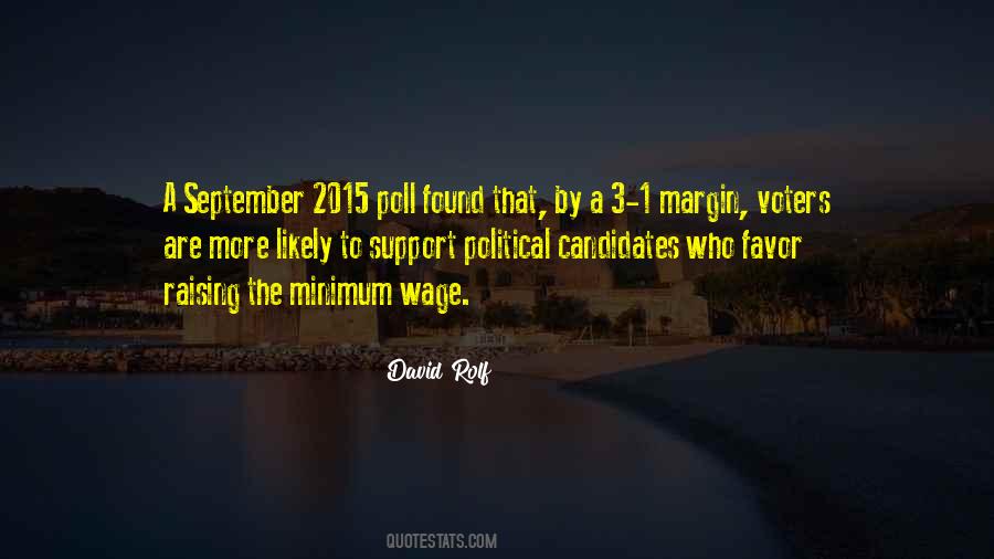 Quotes About Political Candidates #1408159