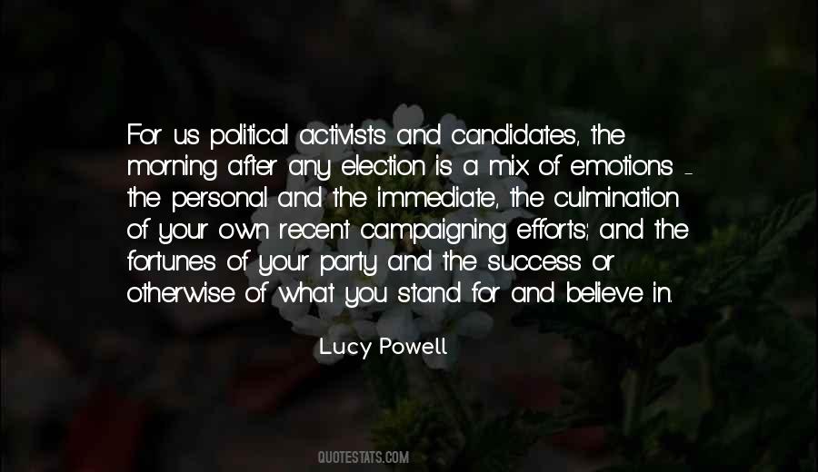 Quotes About Political Candidates #99356