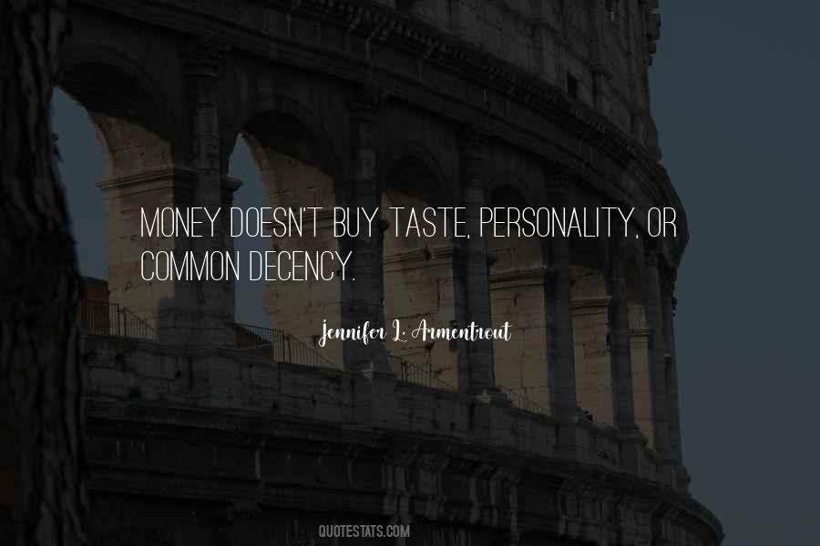 Quotes About Common Decency #1738326