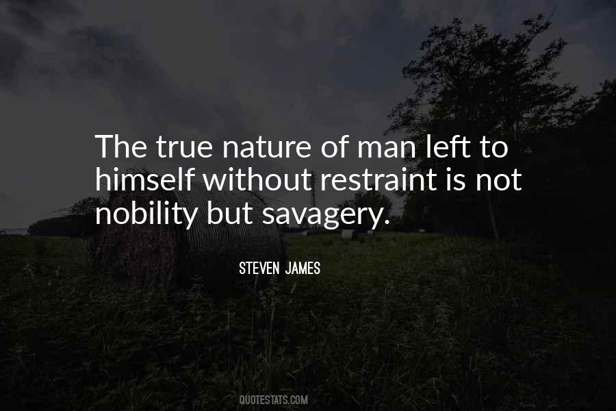 Quotes About Savagery #226619