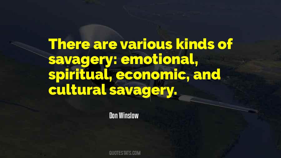 Quotes About Savagery #287582