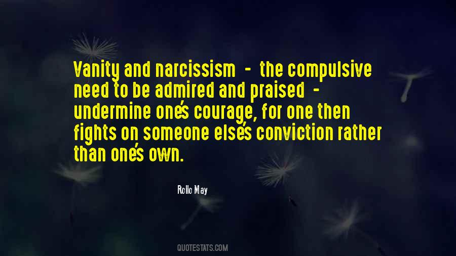 Quotes About Narcissism #1176929