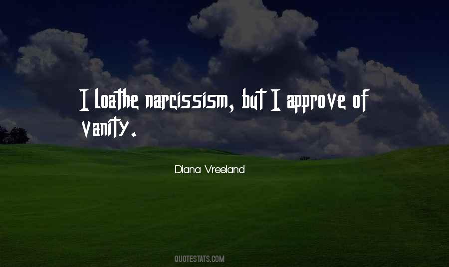 Quotes About Narcissism #1667476