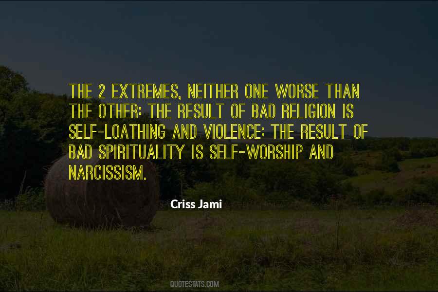 Quotes About Narcissism #1720019