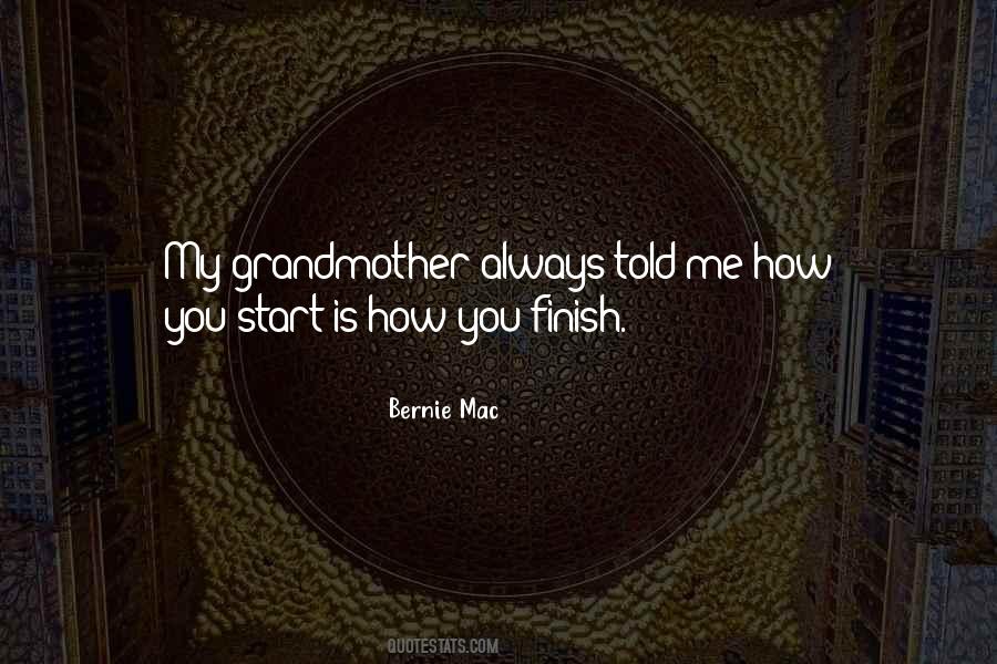 Grandmother Told Quotes #1550076