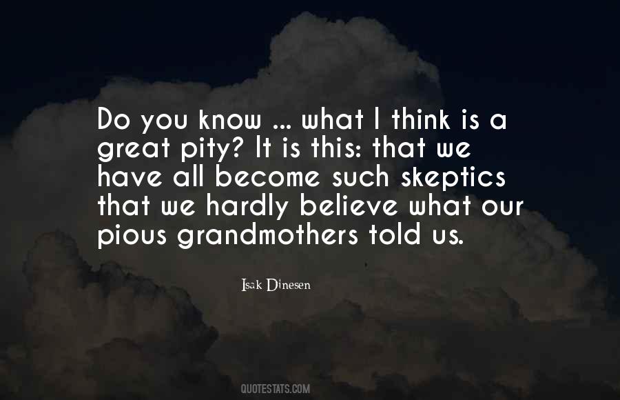 Grandmother Told Quotes #593310