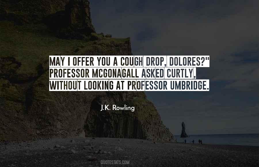 Quotes About Dolores Umbridge #1640548