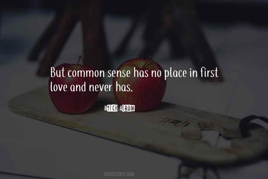 Quotes About Common Sense #1086356