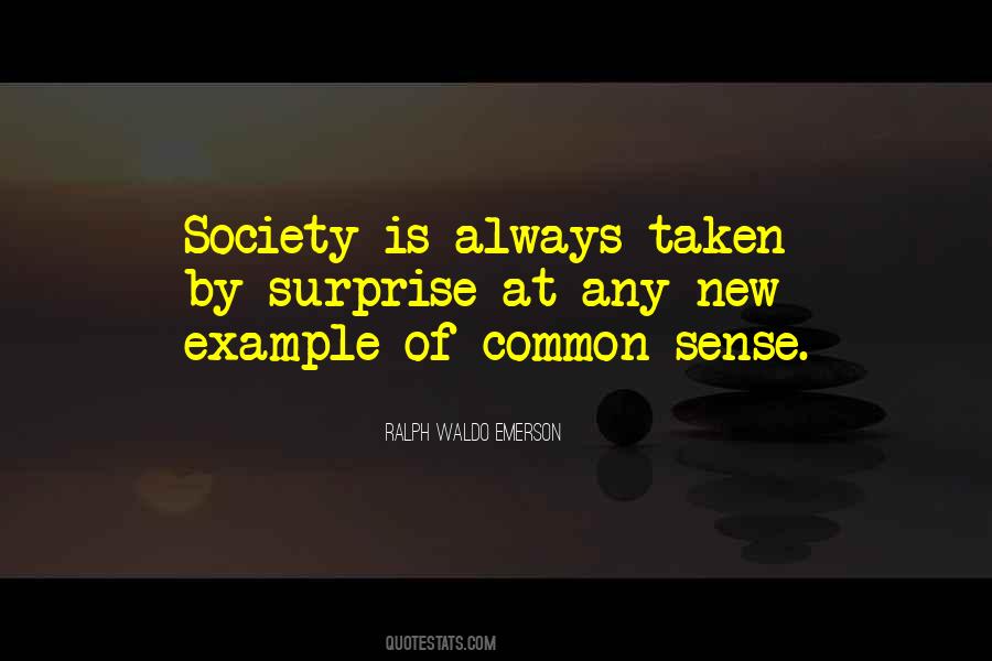 Quotes About Common Sense #1088847