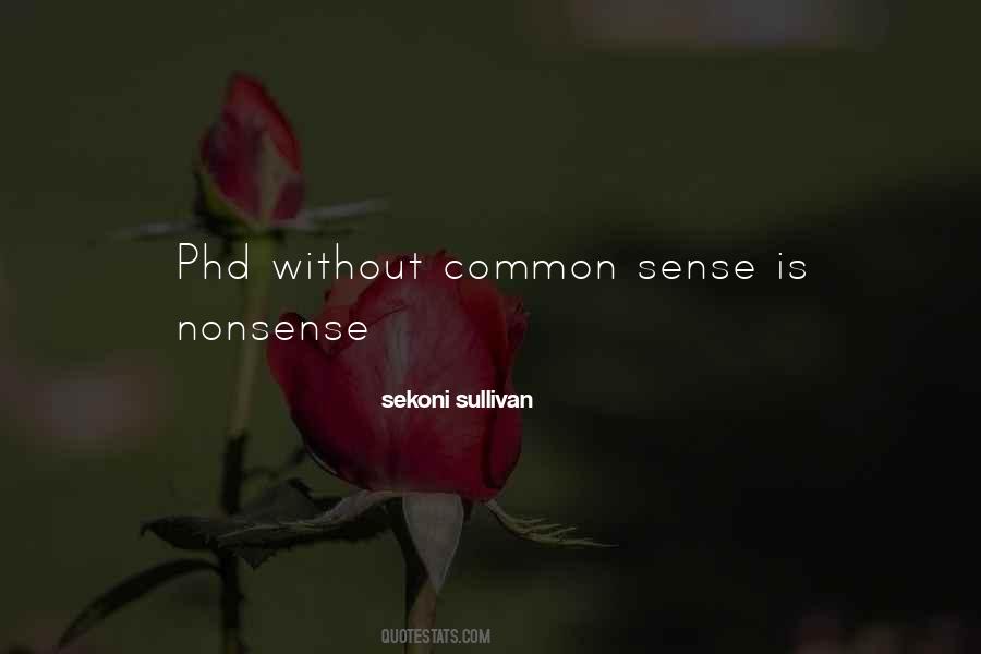 Quotes About Common Sense #1778652