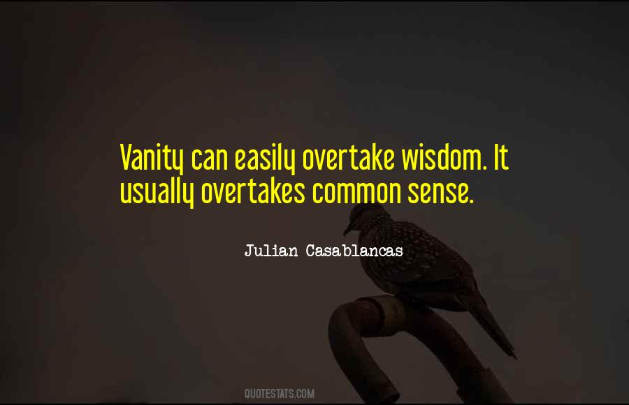 Quotes About Common Sense #1819905