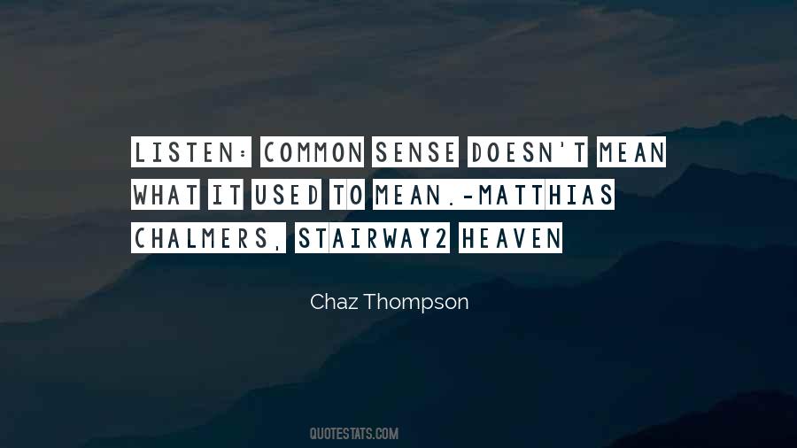Quotes About Common Sense #1847244