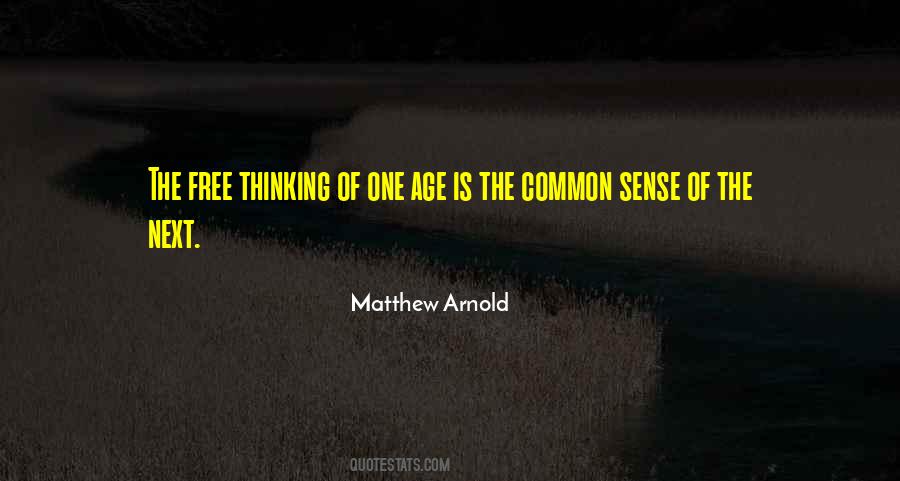 Quotes About Common Sense #1856955