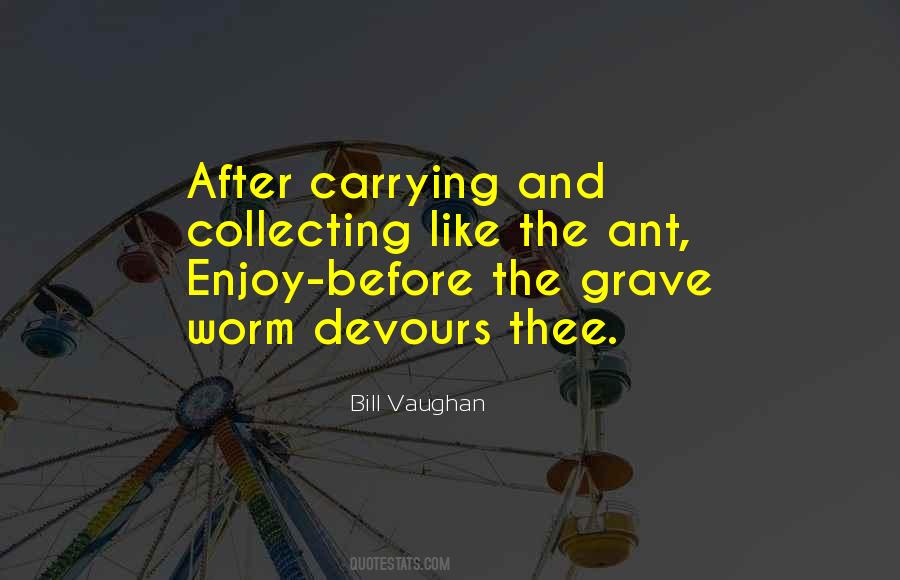 We Are The Ants Quotes #94744