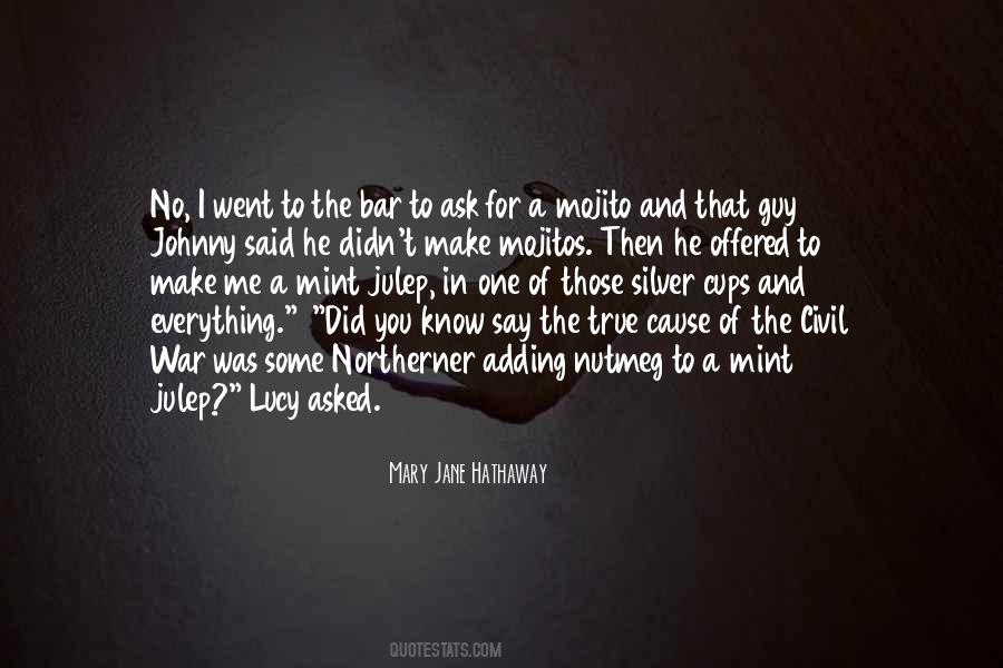 Julep Cups Quotes #530231