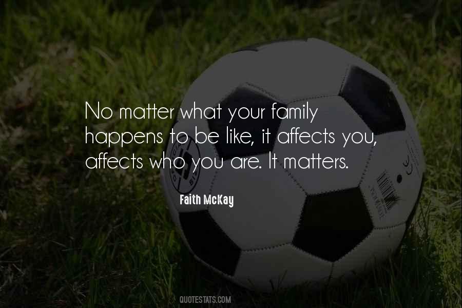 Quotes About Your Family #1235451