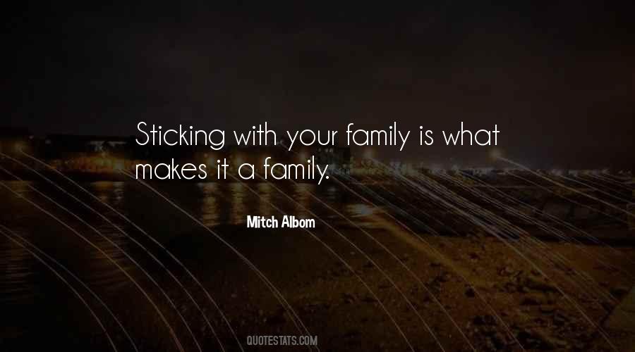 Quotes About Your Family #1417883