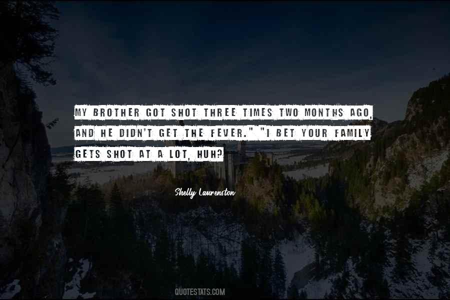 Quotes About Your Family #1422675