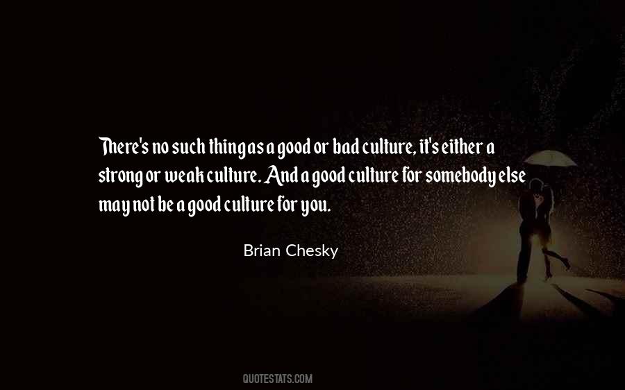 Good Culture Quotes #589001