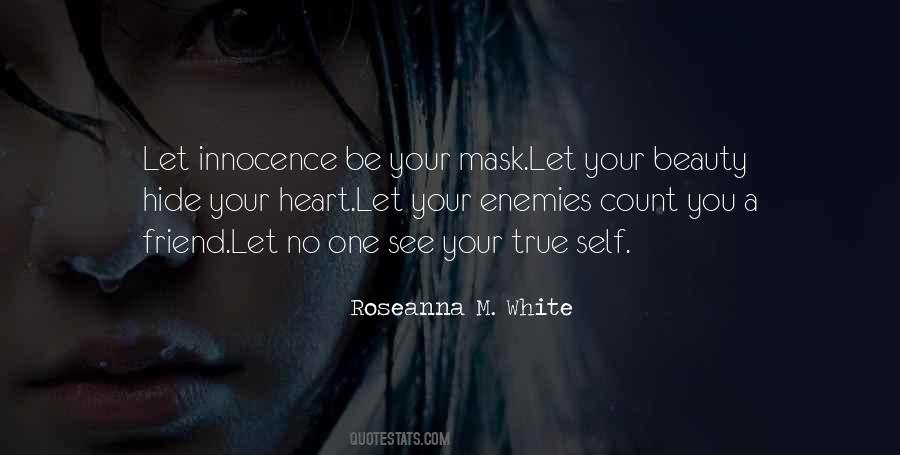 Quotes About Hiding Your True Self #1521782