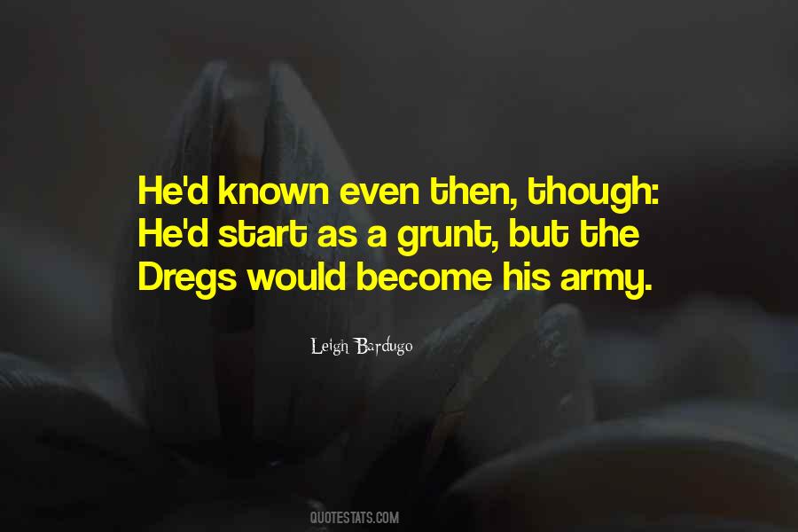 The Dregs Quotes #621367