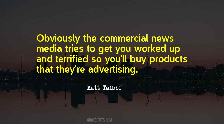 Quotes About Commercial Media #1528871