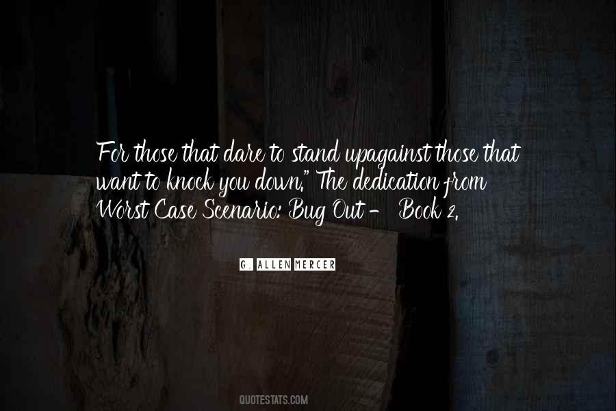 Quotes About Worst Case Scenario #1105033