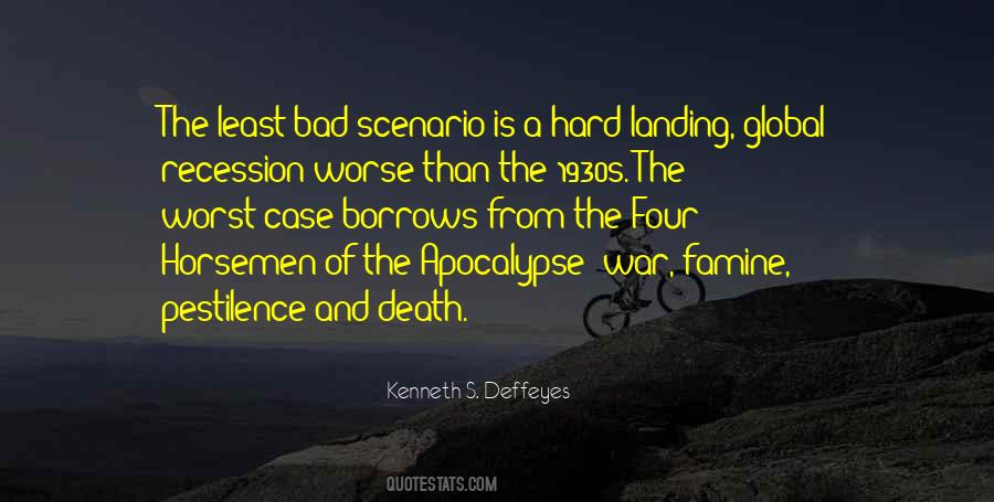 Quotes About Worst Case Scenario #1806706