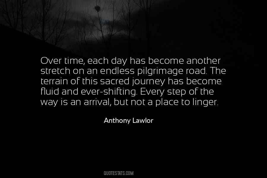 Quotes About Another Journey #1442049