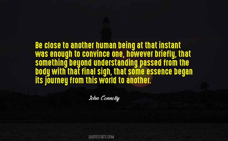 Quotes About Another Journey #558068