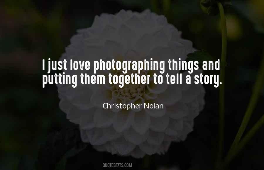 Quotes About Photographing Yourself #167403