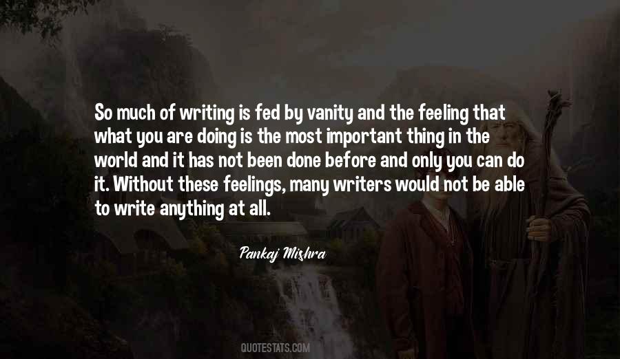 Quotes About Writing And Feelings #1361009