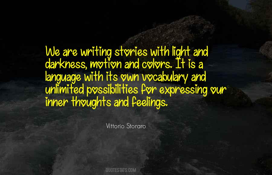 Quotes About Writing And Feelings #1473944