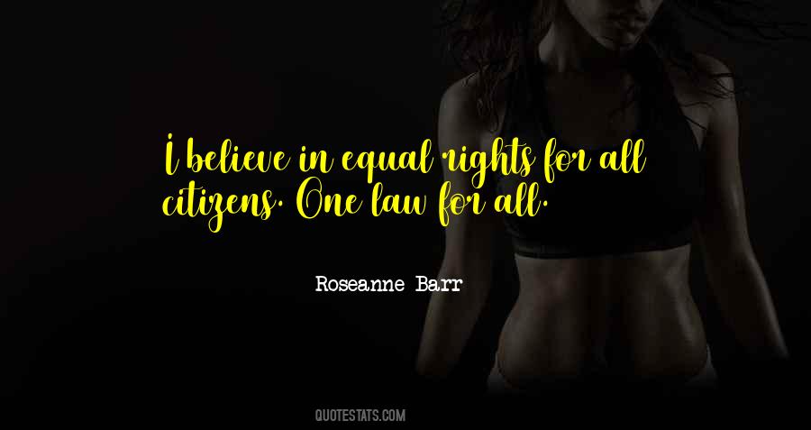 Quotes About Equal Rights #1305623