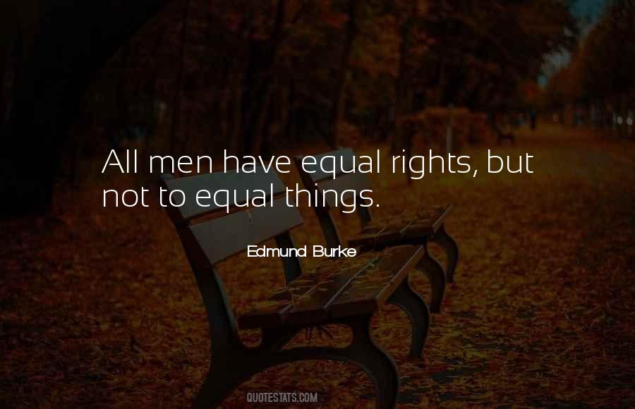 Quotes About Equal Rights #2422