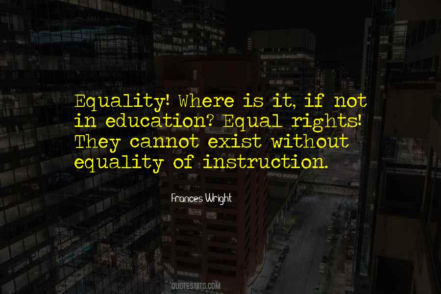 Quotes About Equal Rights #261937