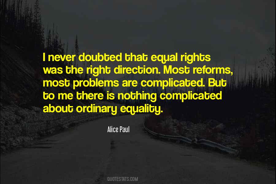 Quotes About Equal Rights #956727