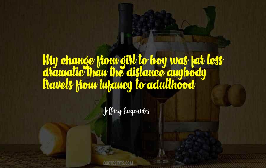 Quotes About Adulthood #1021936