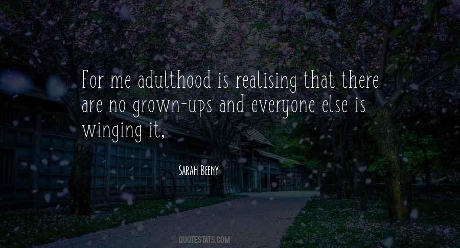 Quotes About Adulthood #1279653