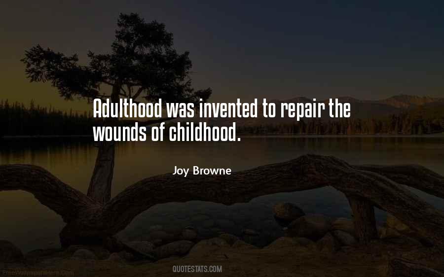 Quotes About Adulthood #980091