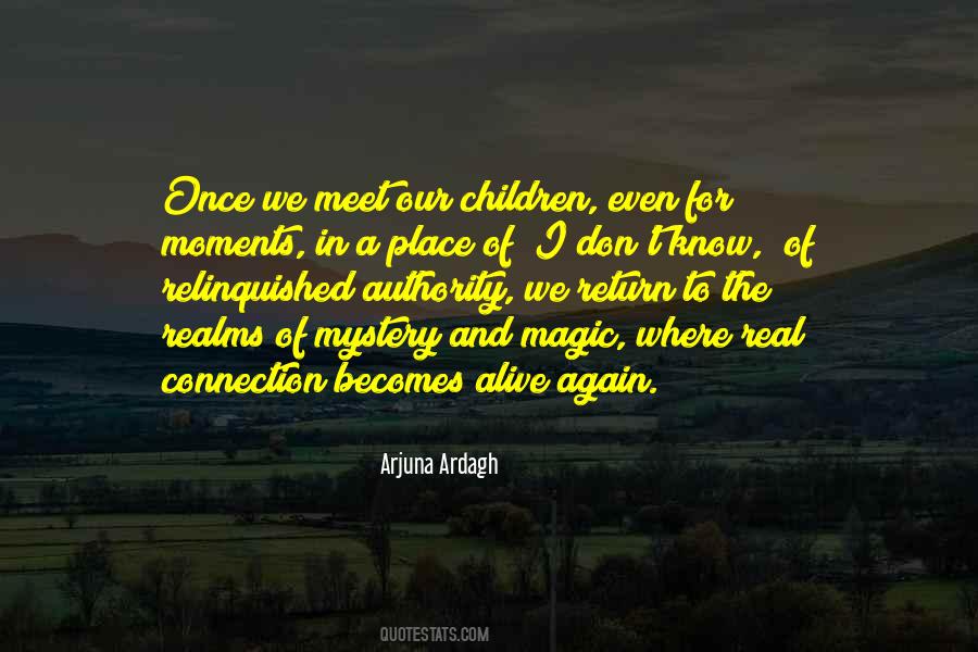 Quotes About Magic Moments #1235778
