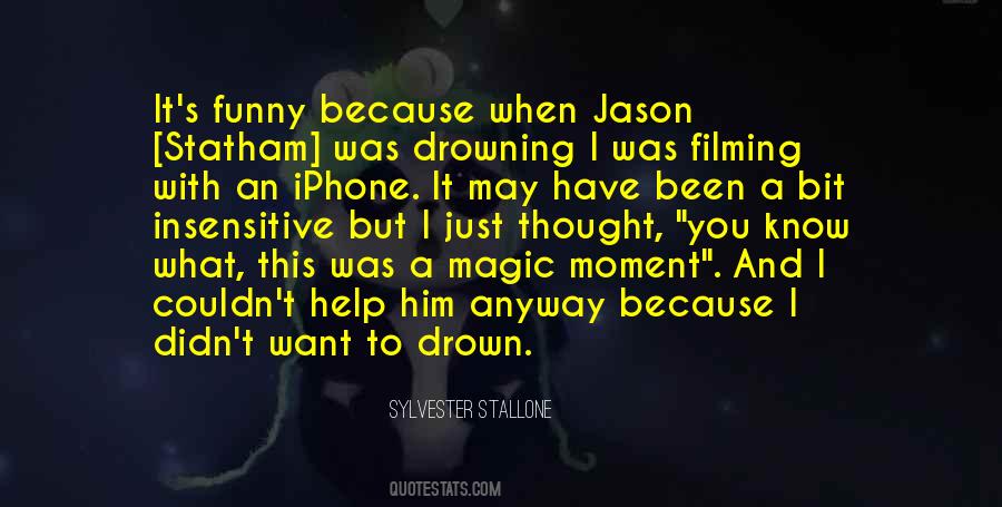 Quotes About Magic Moments #158046