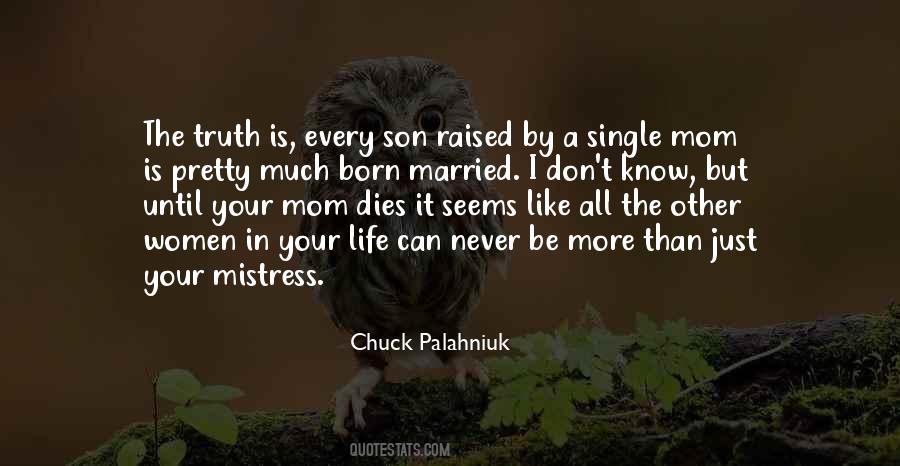 Quotes About Mistress #1011812
