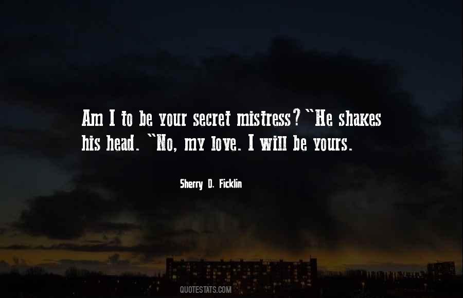 Quotes About Mistress #1162658