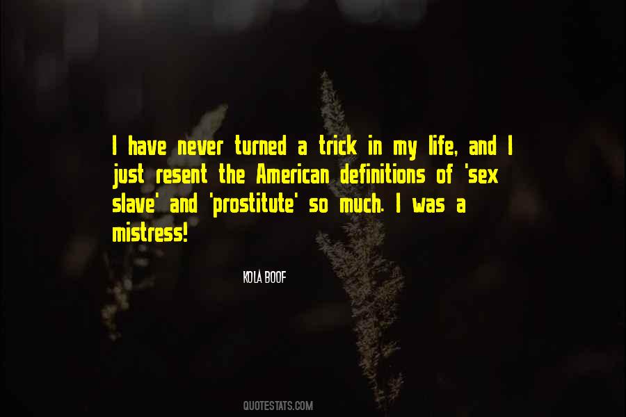 Quotes About Mistress #1192593