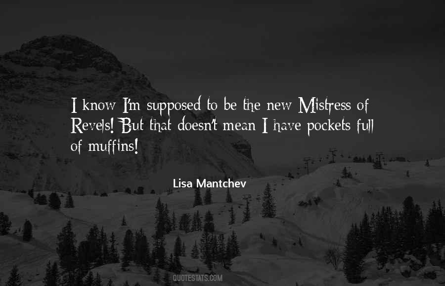 Quotes About Mistress #1213610