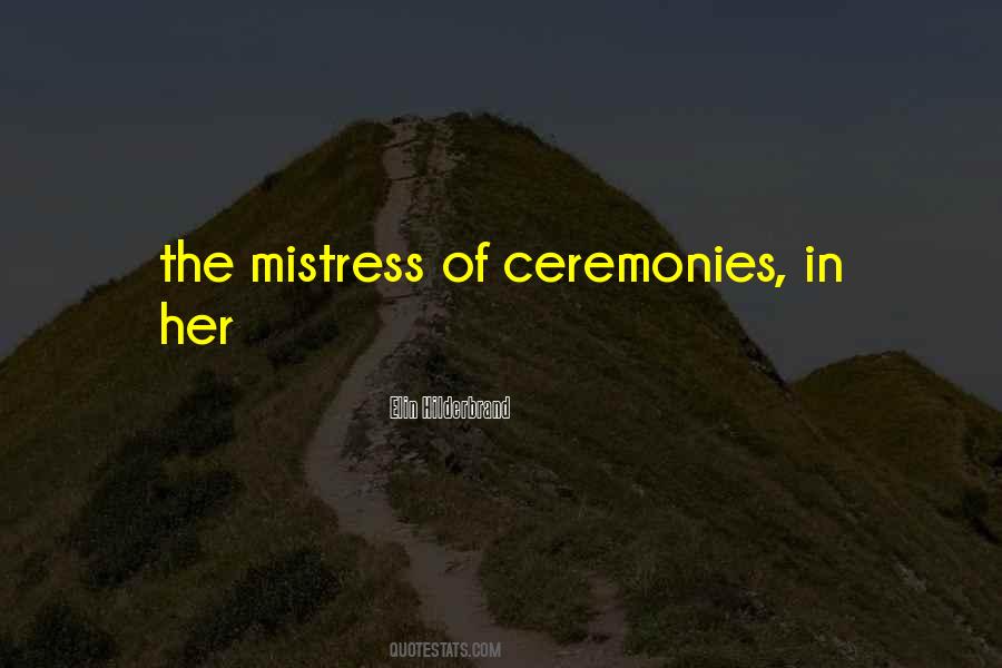 Quotes About Mistress #1231345