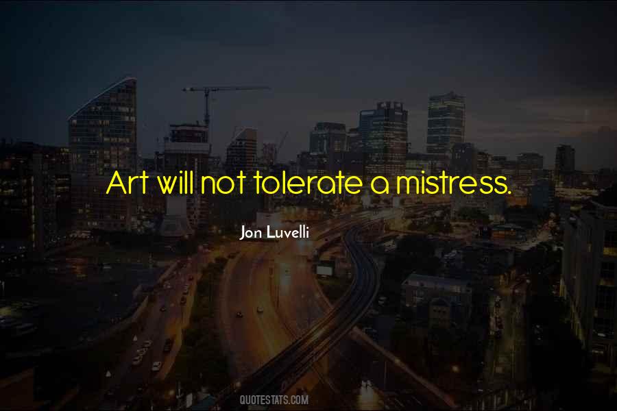 Quotes About Mistress #1241039