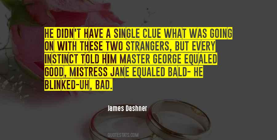 Quotes About Mistress #1268669